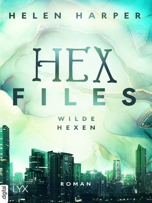 cover image of Hex Files--Wilde Hexen